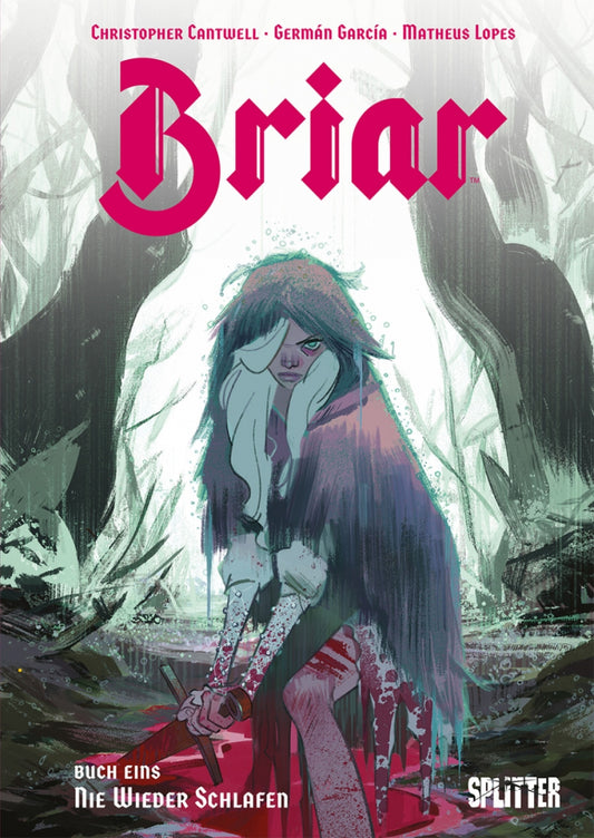 Briar - die Legende von Dornröschen Band 01