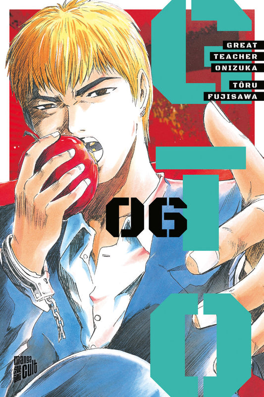 GTO: Great Teacher Onizuka Band 06