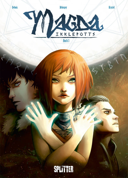 Magda Ikklepotts. Band 3: Buch 3