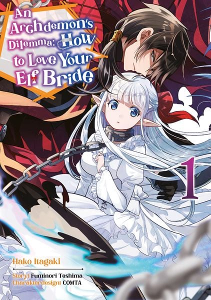 An Archdemon's Dilemma: How to Love Your Elf Bride – Band 01 (deutsche Ausgabe)