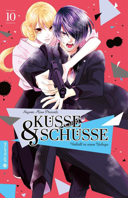 Küsse und Schüsse - Verliebt in einen Yakuza Band 10