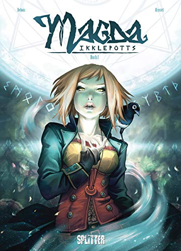 Magda Ikklepotts. Band 1: Buch 1