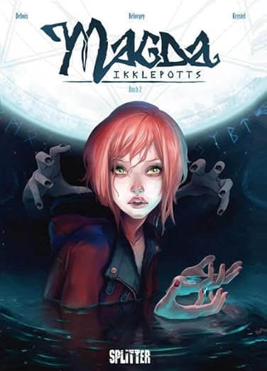 Magda Ikklepotts. Band 2: Buch 2