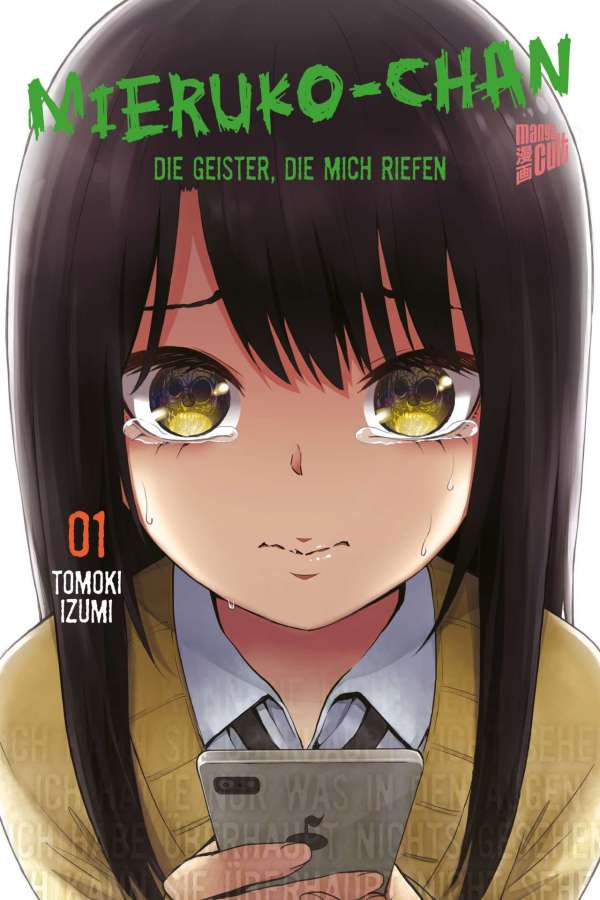 Mieruko-chan - Die Geister, die mich riefen Band 01