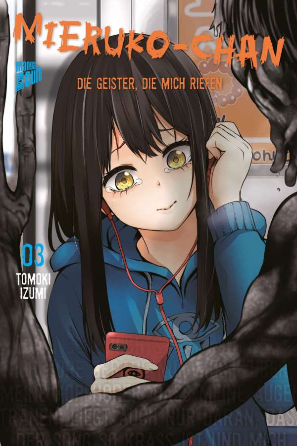 Mieruko-chan - Die Geister, die mich riefen Band 03