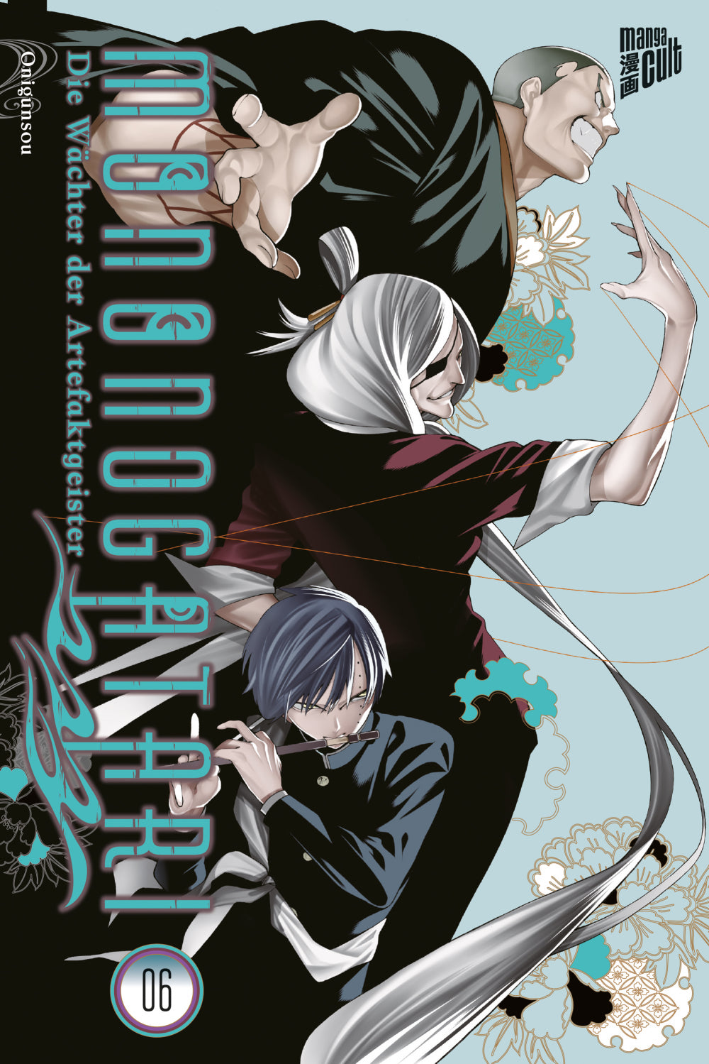 Mononogatari – Die Wächter der Artefaktgeister Band 06