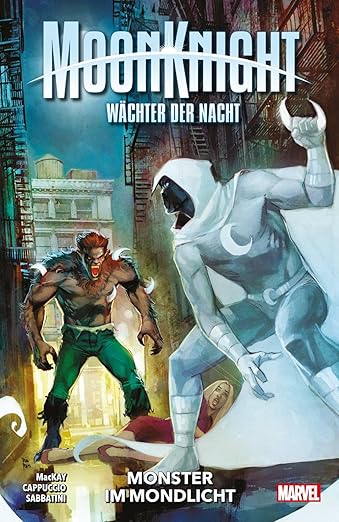 Moon Knight: Wächter der Nacht: Bd. 3: Monster im Mondlicht