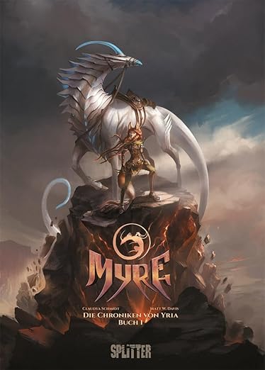 Myre – Die Chroniken von Yria. Band 1: Buch 1 des ersten Zyklus