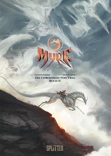 Myre – Die Chroniken von Yria. Band 2: Buch 2 des ersten Zyklus