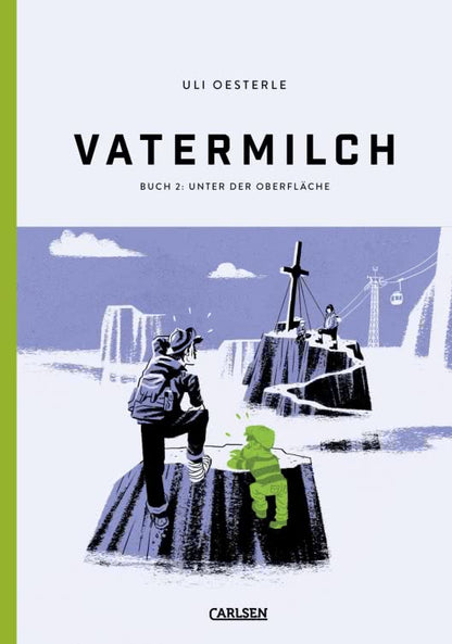 Vatermilch - Unter der Oberfläche Band 02