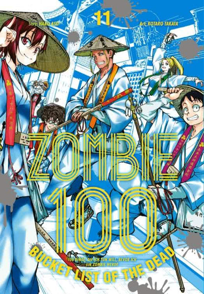 Zombie 100 - Bucket List of the Dead Band 11